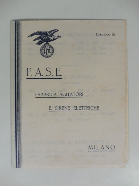 F.A.S.E. Fabbrica agitatori e sirene elettriche. Pieghevole pubblicitario